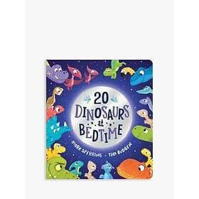 Twenty Dinosaurs at Bedtime (BB)