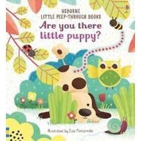 Are You There Little Puppy?