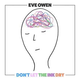 Eve Owen Don't Let The Ink Dry LP