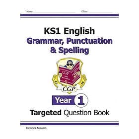 New KS1 English Year 1 Grammar, Punctuation &; Spelling Targeted Question Book (