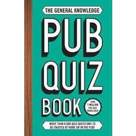The General Knowledge Pub Quiz Book