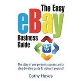 The Easy eBay Business Guide