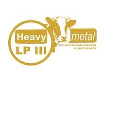 Heavy Nietzschean Supermen Of Dustbin Rock LP