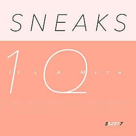 Sneaks It's A Myth LP