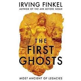 The First Ghosts
