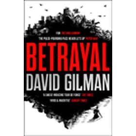 David Gilman: Betrayal