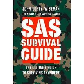 John 'Lofty' Wiseman: SAS Survival Guide