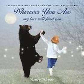 Nancy Tillman: Wherever You Are