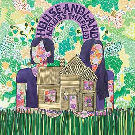 House And Land Across The Field LP