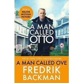 Fredrik Backman: A Man Called Ove