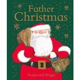 Raymond Briggs: Father Christmas