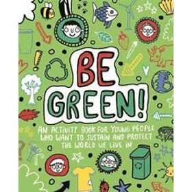 Mandy Archer: Be Green! Mindful Kids Global Citizen