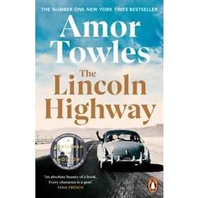 Amor Towles: The Lincoln Highway