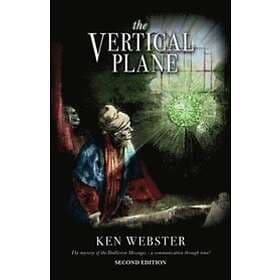 Ken Webster: The Vertical Plane