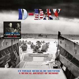 Diverse Artister - D-Day Un Voyage Musical Du Souvenir LP