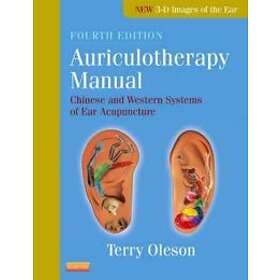 Terry Oleson: Auriculotherapy Manual