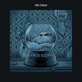 The Chills - Snow Bound LP
