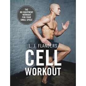 L J Flanders: Cell Workout