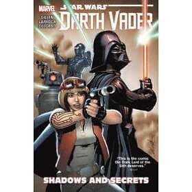 Kieron Gillen, Salvador Larroca: Star Wars: Darth Vader Vol. 2: Shadows And Secr