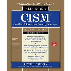 Peter Gregory: CISM Certified Information Security Manager All-in-One Exam Guide