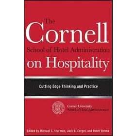 J Sturman: The Cornell School of Hotel Administration on Hospitality Cutting Edg