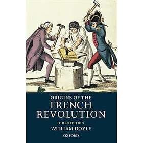 William Doyle: Origins of the French Revolution