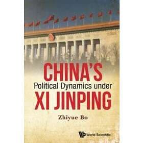Zhiyue Bo: China's Political Dynamics Under Xi Jinping