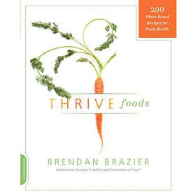 Brendan Brazier: Thrive Foods