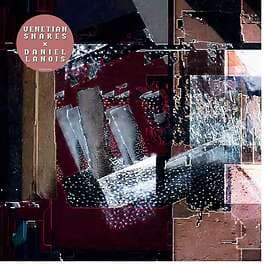 Venetian Snares X Daniel Lanois - LP