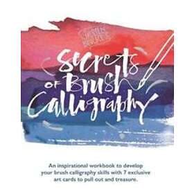 Kirsten Burke: Kirsten Burke's Secrets of Brush Calligraphy
