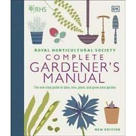 Dk: RHS Complete Gardener's Manual