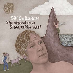 Bill Callahan In A Sheepskin Vest LP