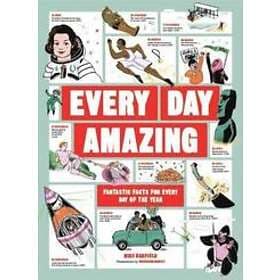 Mike Barfield: Every Day Amazing