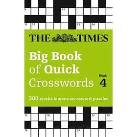 The Times Big Book of Quick Crosswords 4