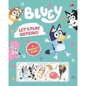Bluey: Bluey: Let's Play Outside!