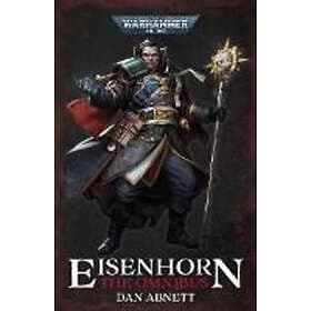 Dan Abnett: Eisenhorn: The Omnibus