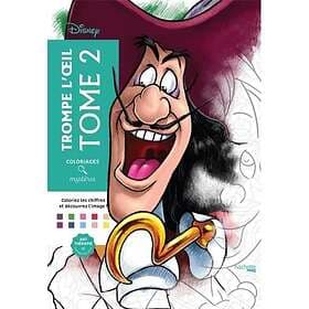 Coloriages mystères Disney trompe l'oeil tome 2: Coloriez et découvrez un nouvea