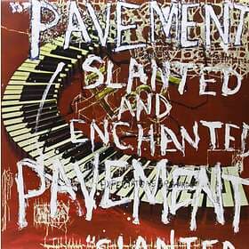 Pavement - Slanted And Enchanted LP