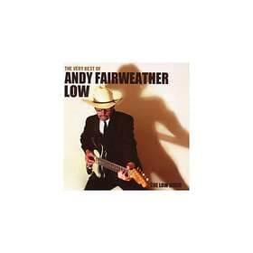 Fairweather Low Andy: Very Best Of CD